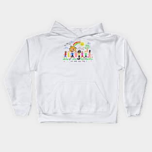 We are all one Kids Hoodie